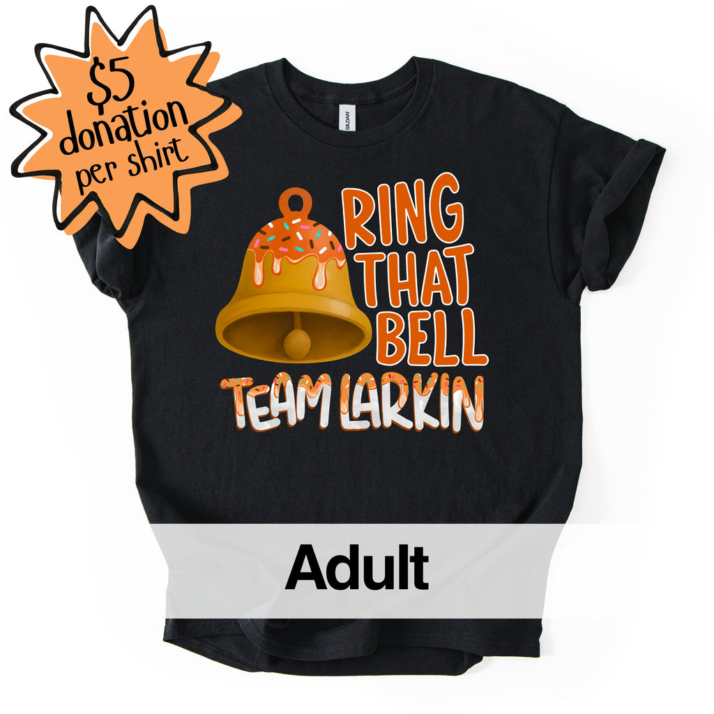 Adult RING THAT BELL Team Larkin T Shirt