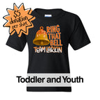 Toddler and Youth RING THAT BELL Team Larkin T Shirt