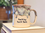 Fuckity Fuck Fuck Mug - Handmade Ceramics