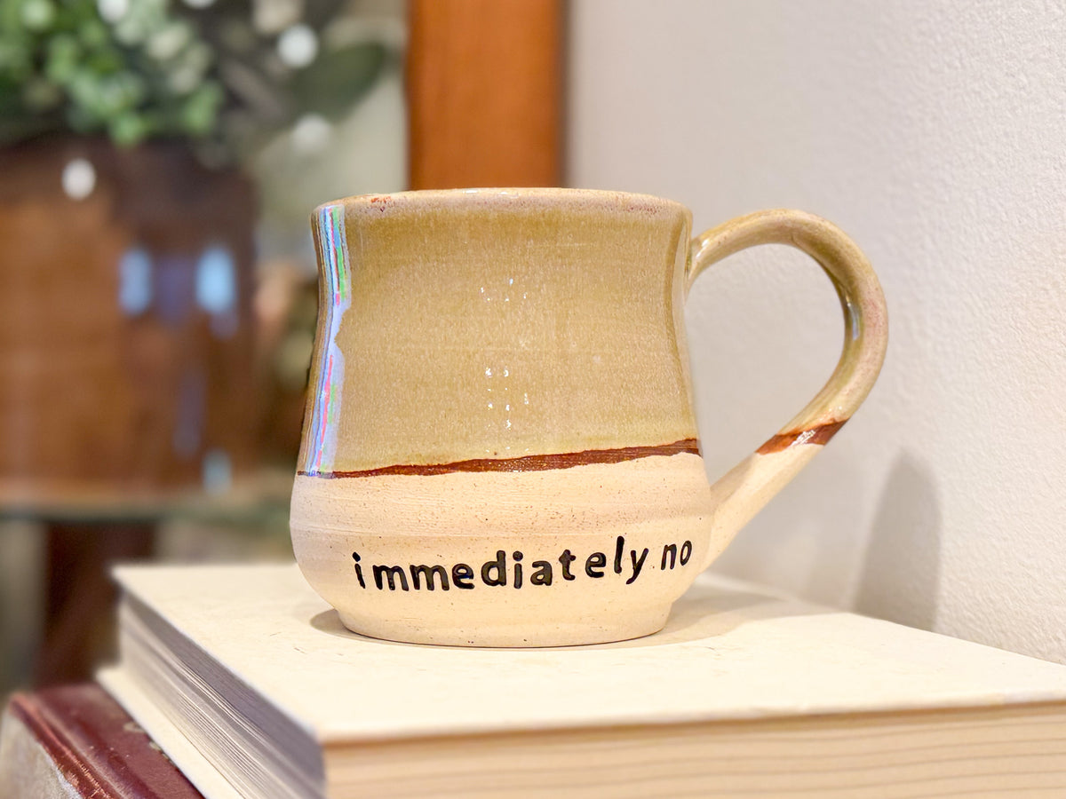 Immediately No Mug - Handmade Ceramics - Seconds Sale